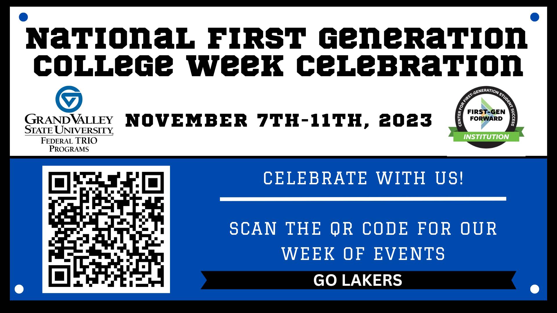 National First Generation College Student Week Flyer